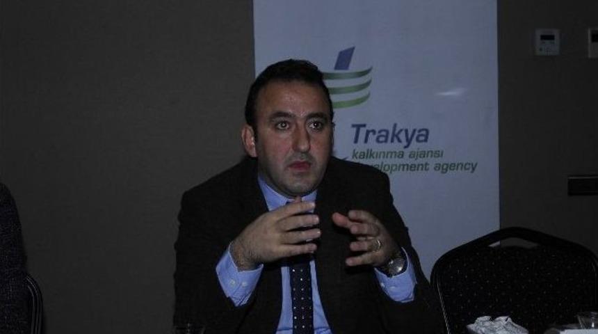 Trakyaka Genel Sekreteri Mahmut Şahin: "projelere Ek Destek Gelebilir"