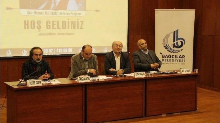 Şair Akif İnan, Bağcılar&rsquo;da Anıldı