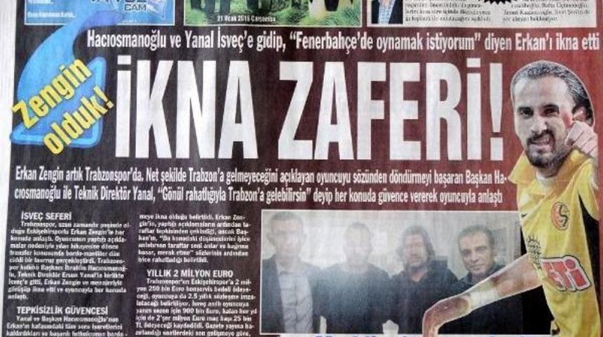 Trabzonspor: "erkan Zengin Trabzonspor'u B&ouml;ld&uuml;^"