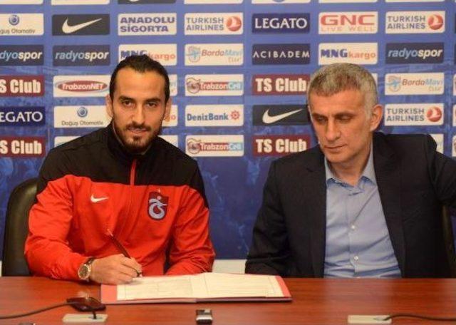 Trabzonspor, Erkan Zengin'e Imzayı Attırdı