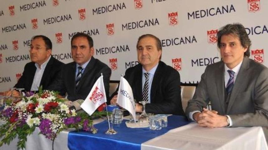 Sivaspor, Isim Sponsorluğu I&ccedil;in Medicana Ile S&ouml;zleşme Imzaladı