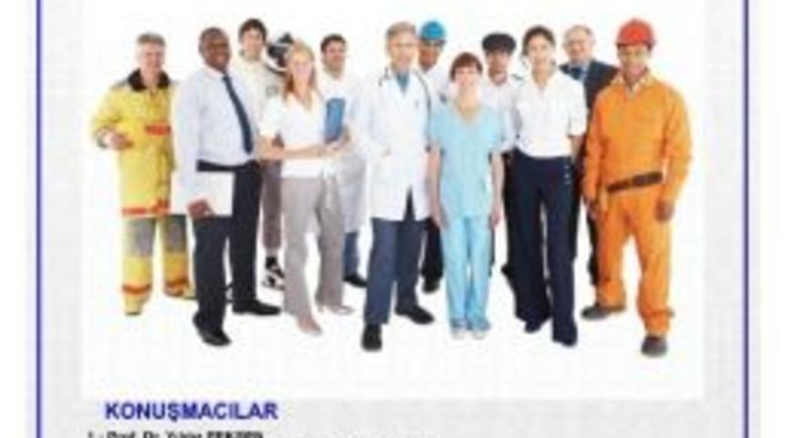 İş Güvenliği Varsa Sağlık Da Var