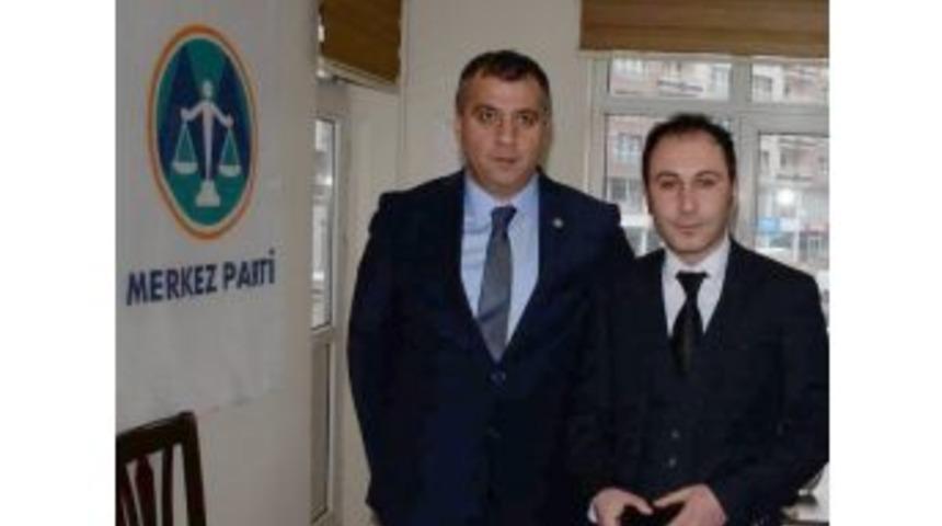 Merkez Parti Erzurum İl Başkanı Yıkıcı: