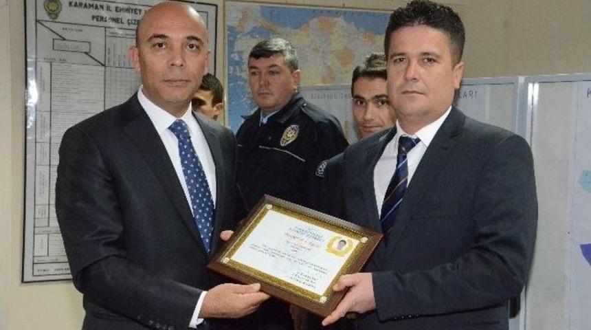 Emniyet M&uuml;d&uuml;r&uuml; Şahne&rsquo;den Başarılı Polislere Teşekk&uuml;r Belgesi