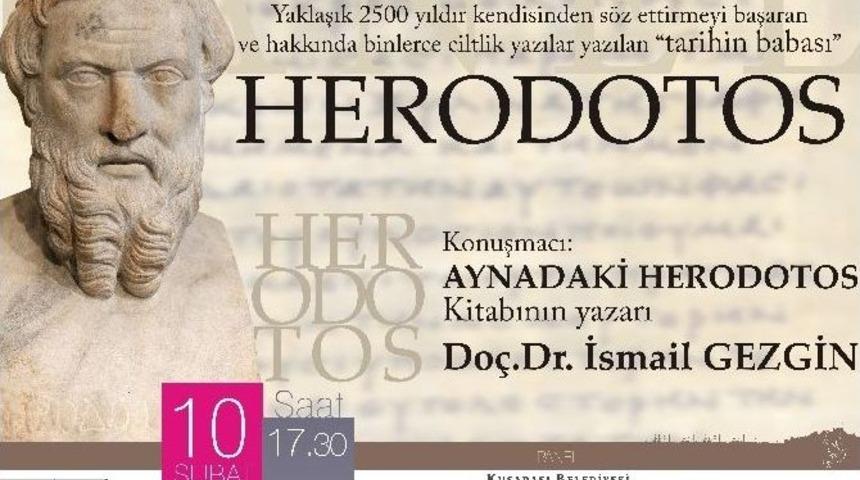 Kuşadası&rsquo;nda Herodotos, Anadolu Ve Demokrasi S&ouml;yleşisi Yapılacak