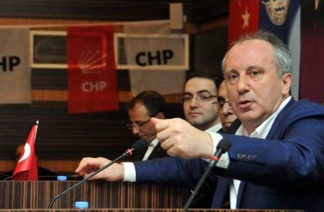 Chp’Li İnce: Arınç Insanlarla Dalga Geçiyor