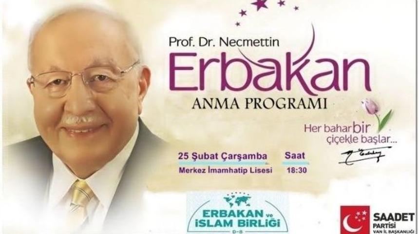 Merhum Erbakan İ&ccedil;in Anma Programı