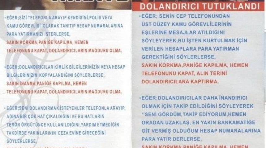 Kayseri&rsquo;de &rsquo;bilgilendirme Projesi&rsquo; Sayesinde 1 Milyon 578 Bin Tl&rsquo;nin Dolandırıcıların Eline Ge&ccedil;mesi Engellendi