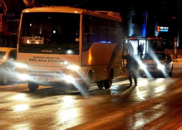 Bandırma’da Caddeler Buz Pistine Döndü G4