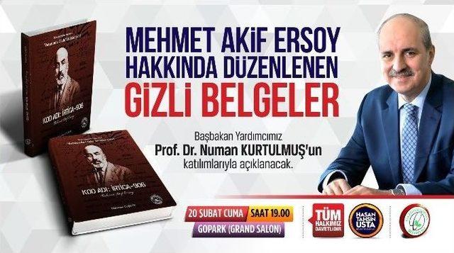 Mehmet Akif İle İlgili “gizli” Belgeler Gaziosmanpaşa’da Açıklanacak