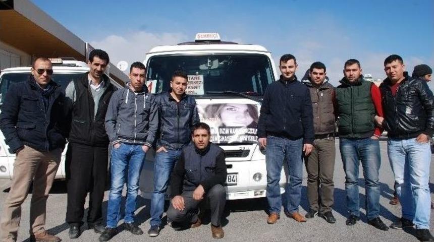 Torbalı Minibüsçüleri Özgecan İçin Ayaklandı