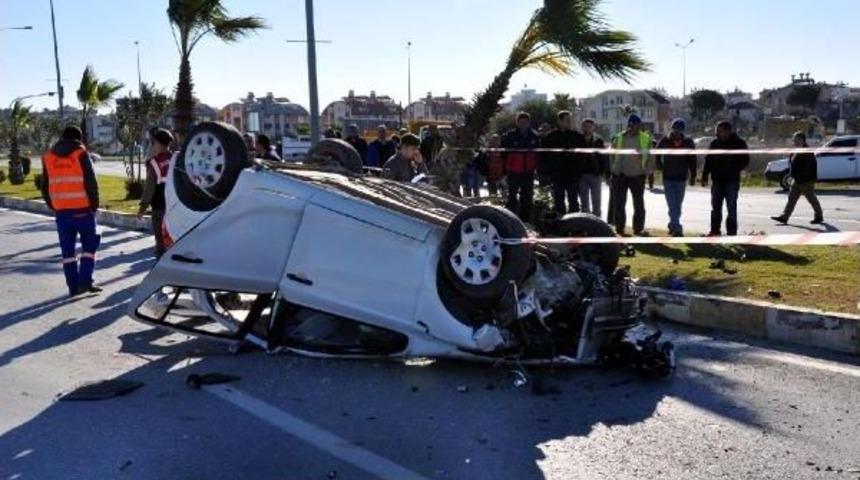 Manavgat'ta Trafik Kazası: 1 &Ouml;l&uuml;