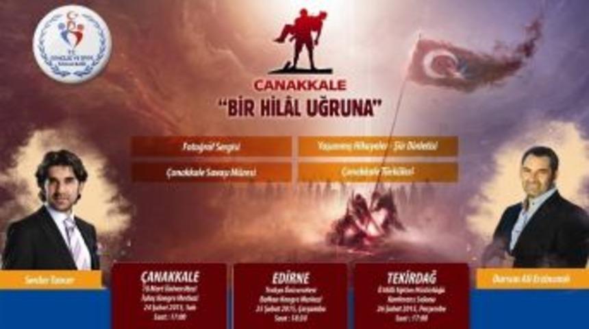 &Ccedil;anakkale Ruhu &Uuml;&ccedil; İle Daha Taşınacak