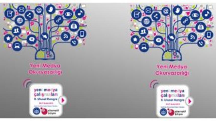 Yeni Medya &Ccedil;alışmaları İkinci Ulusal Kongresi Kadir Has &Uuml;niversitesi&rsquo;nde