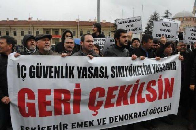 Eskişehir'de 'iç Güvenlik Yasa Tasarısı'nı Protesto Eden 200 Kişi Valiliğe Yürüdü