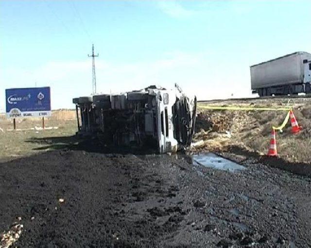 Tır Şoförü Moladan 5 Dakika Sonra Kazada Öldü