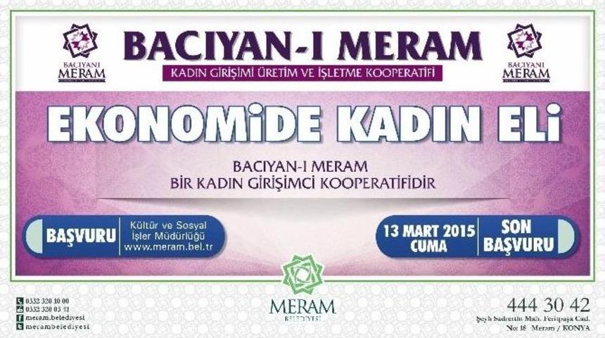 Meram&rsquo;da &ldquo;bacıyan-ı Meram&rdquo; Girişimcilik Kooperatifi Kuruldu