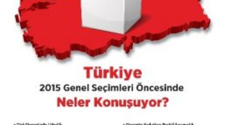 2015 T&uuml;rkiye Genel Se&ccedil;imleri Siyaset Akademisinde