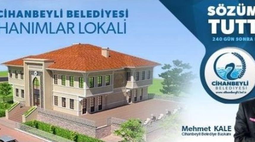 Cihanbeylili Hanımlara Lokal M&uuml;jdesi