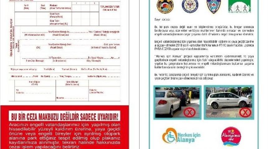 Alanya&rsquo;da Engelsiz Trafik Projesi Saha Uygulaması Başladı