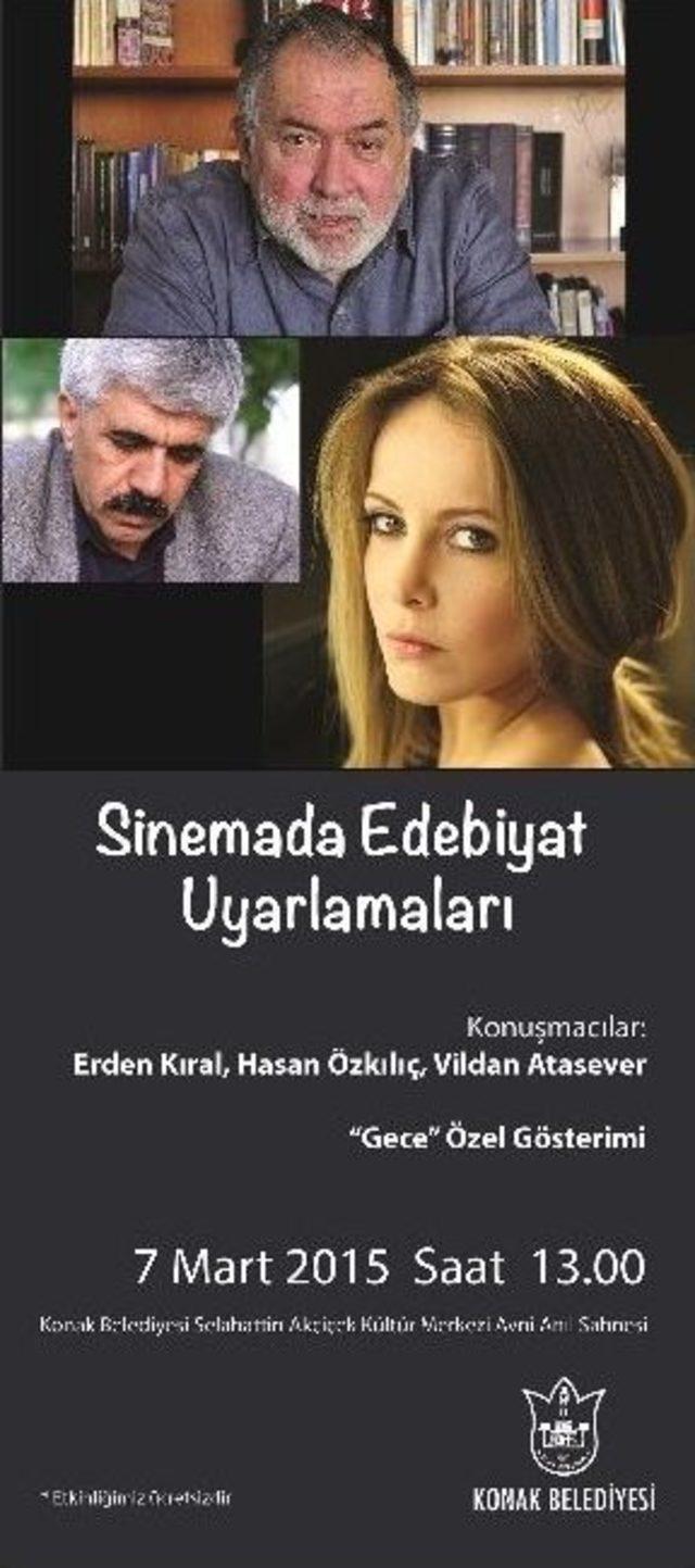 ‘sinemada Edebiyat’ Gece İle Başlıyor