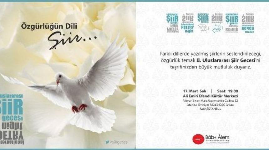 &ldquo;d&uuml;nyanın Şiirleri&rdquo; İstanbul&rsquo;da Okunacak