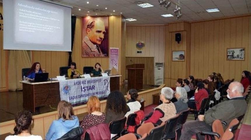 İştar&rsquo;dan &rsquo;kadına Karşı Şiddetin &Ouml;nlenmesi&rsquo; Paneli