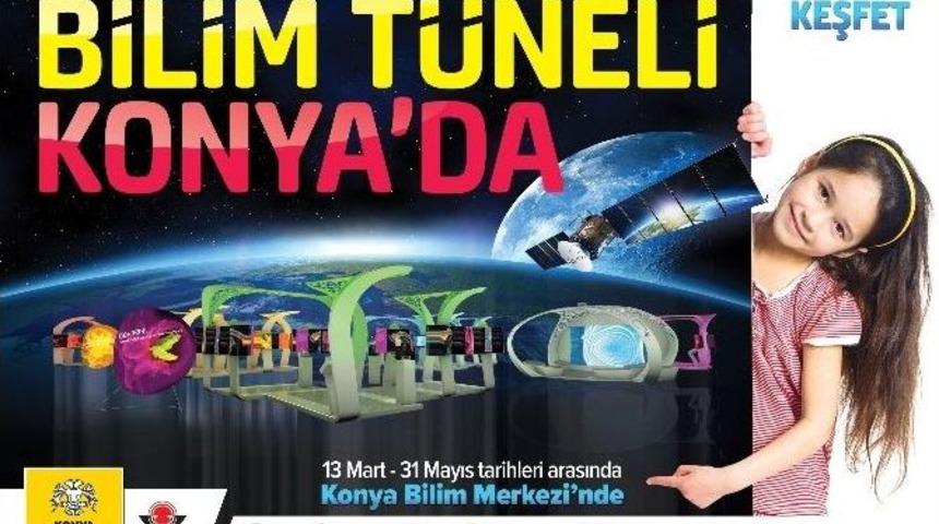 D&uuml;nyaca &Uuml;nl&uuml; Bilim T&uuml;neli Konya&rsquo;da