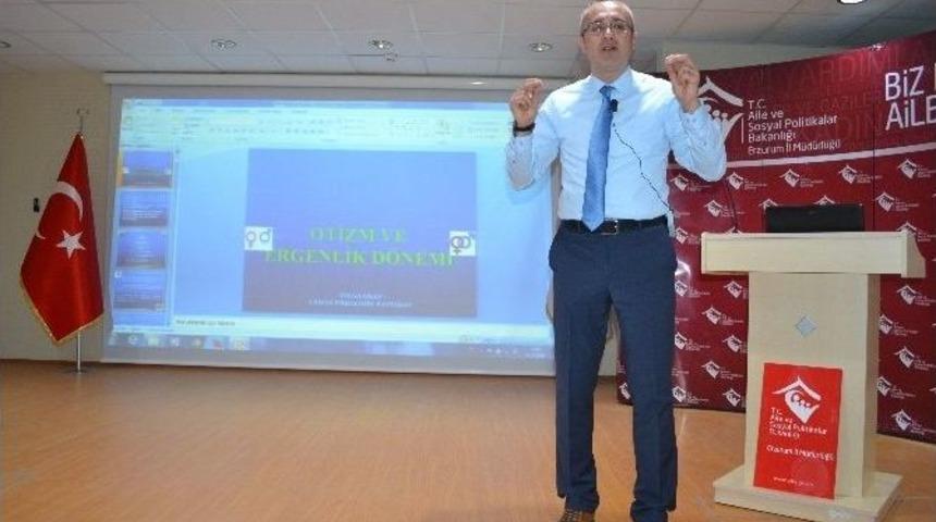 Erzurum&rsquo;da &ldquo;otizm Ve Ergenlik&rdquo; Semineri D&uuml;zenlendi