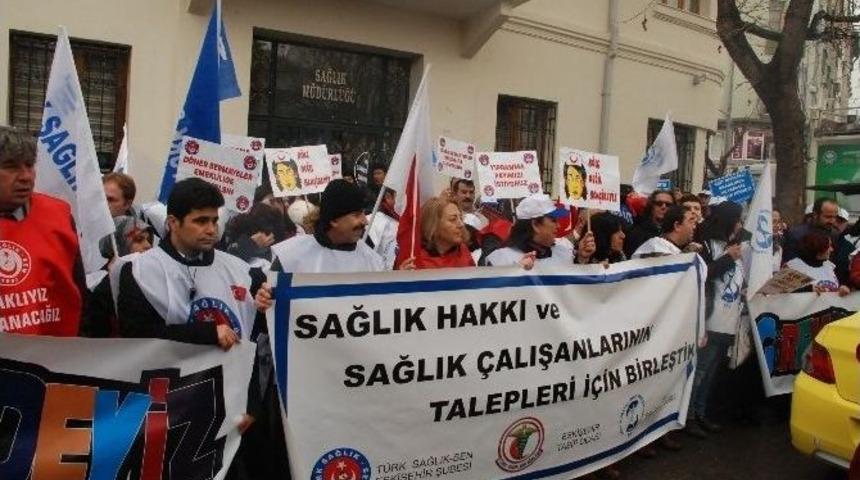 Eskişehir&rsquo;de Sağlık&ccedil;ılar Taleplerini Dile Getirdi