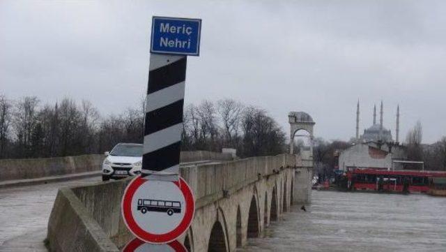 Tunca Ve Meriç Nehri Yeniden Yükseliyor