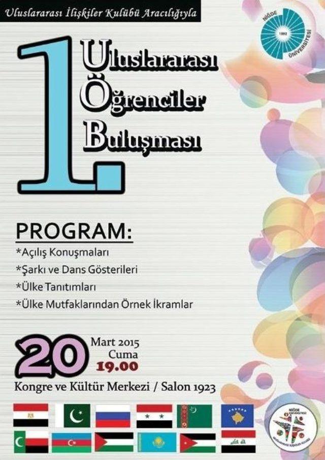 Niğde&rsquo;deki Yabancı &Ouml;ğrenciler &Uuml;lkelerini Tanıtacak 1