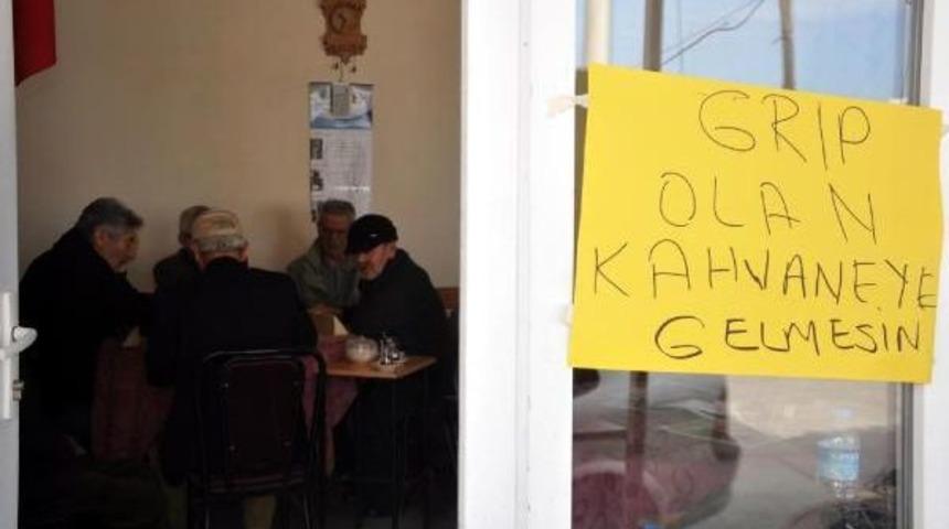 Kahvehaneye, 'grip Olan Gelmesin' Yazısı