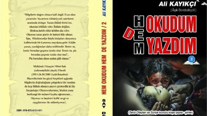 Kayık&ccedil;ı&rsquo;dan &ldquo;hem Okudum Hem De Yazdım-2&rdquo; Kitabı