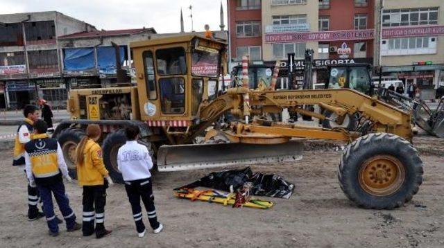 Kayseri’De Greyderin Altında Kalan Işçi Öldü