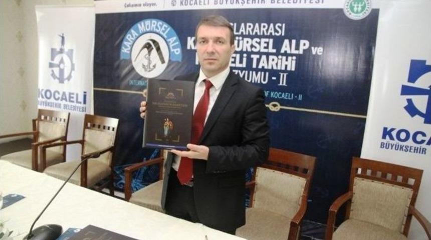 Kara M&uuml;rsel Alp Sempozyumu Kent Tarihine Işık Tutacak