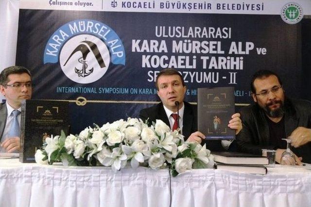 Kara Mürsel Alp Sempozyumu Kent Tarihine Işık Tutacak