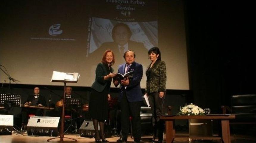 Şef H&uuml;seyin Erbay&rsquo;ın 50&rsquo;nci Sanat Yılı Kutlandı