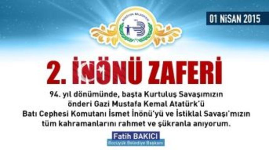2. İn&ouml;n&uuml; Zaferi&rsquo;nin Yıl D&ouml;n&uuml;m&uuml;