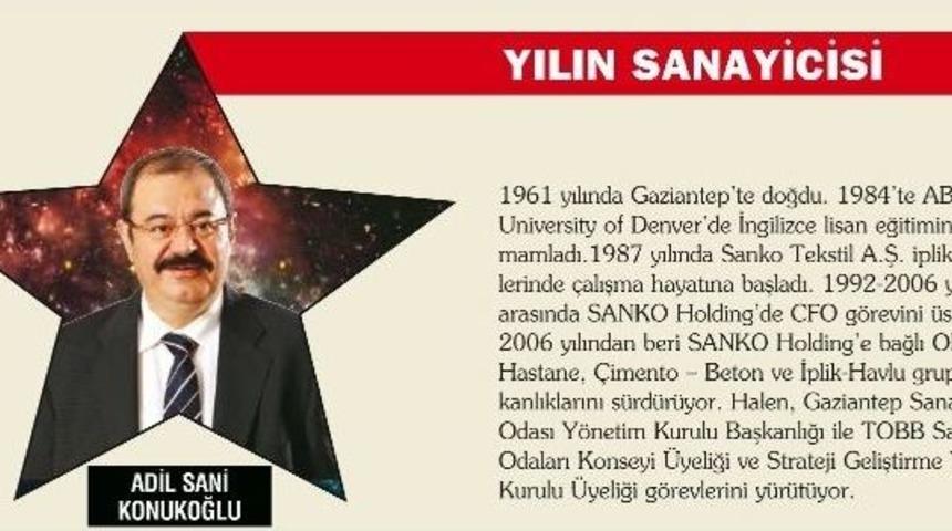 Adil Sani Konukoğlu &lsquo;&rsquo;yılın Sanayicisi&rsquo;&rsquo; Se&ccedil;ildi