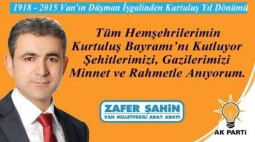 Ak Partili Şahin&rsquo;den Kurtuluş Mesajı