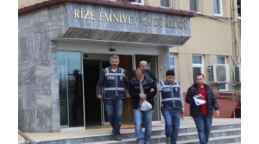Rize&rsquo;de Yakayı Ele Verdi