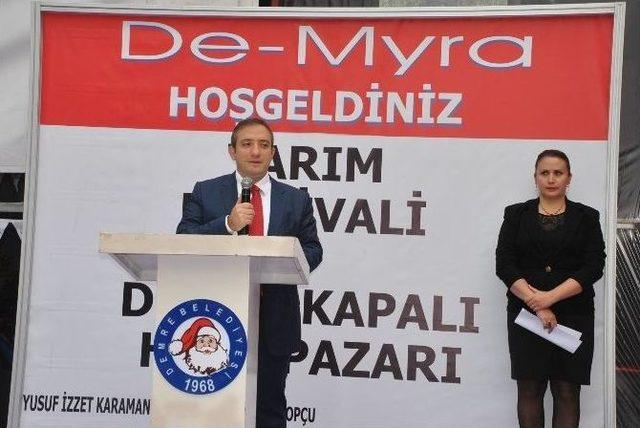 İkinci De-myra Tarım Festivali Demre’de Başladı