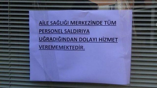 Sağlık Ocağında Doktorları Darp İddiası