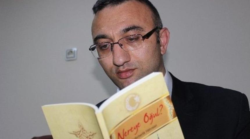 Ahmet &Ouml;zt&uuml;rk&rsquo;&uuml;n &rsquo;nereye Oğul&rsquo; İsimli Kitabı &Ccedil;ıktı