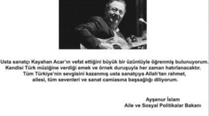 Bakan İslam&rsquo;dan Kayahan İ&ccedil;in Başsağlığı Mesajı
