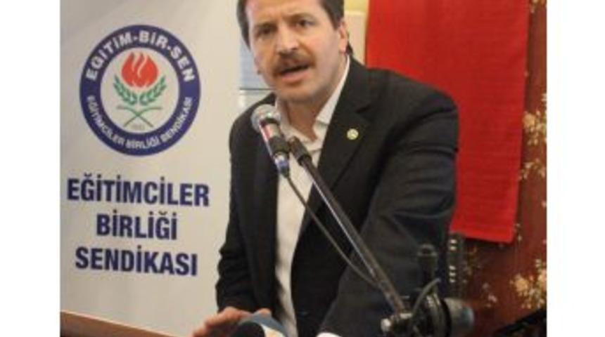 Eğitim-bir Sen Genel Başkanı Ali Yal&ccedil;ın: