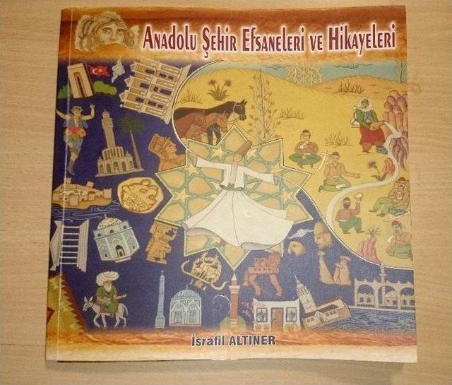 Şehirlerin İsim Hikayeleri Ve Efsaneleri Kitap Oldu 1