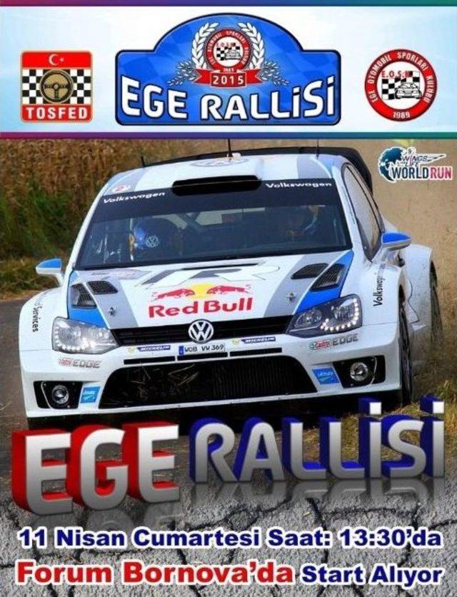 Ege Rallisi, Forum Bornova’da Start Alıyor