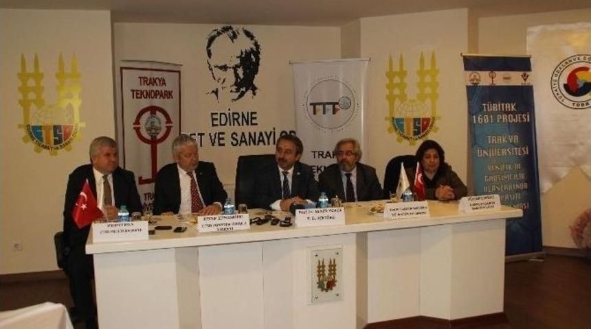 Trakya Teknopark, Fikir Ve Projeler Bekliyor